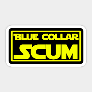 Blue collar scum Sticker